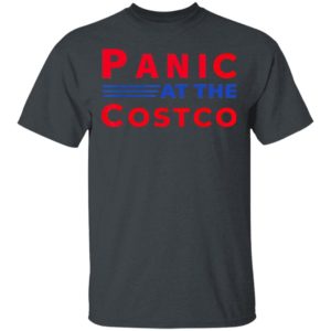 Panic At The Costco Shirt