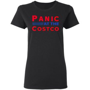 Panic At The Costco Shirt