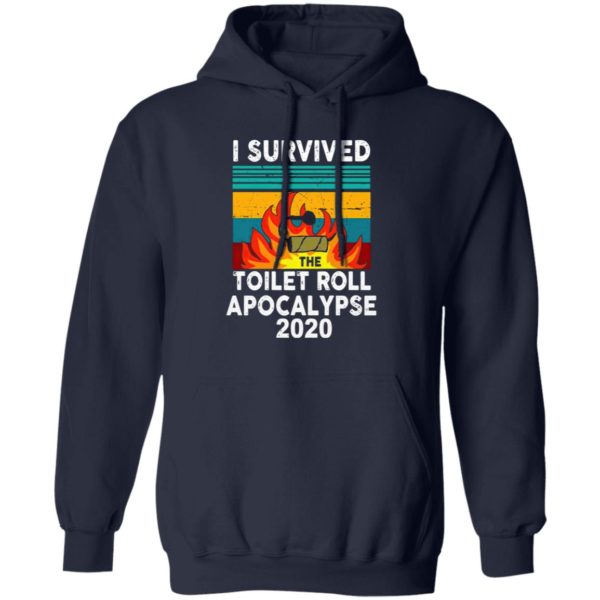 I Survived The Fire Toilet Paper Apocalypse 2020 Shirt