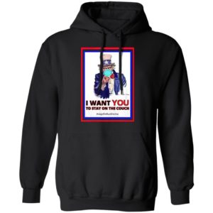 I Want You To Stay On The Couch Stay Home Shirt