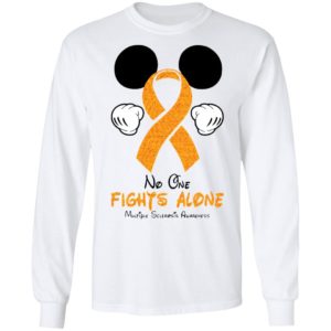 No One Fights Alone Multiple Sclerosis Awareness Shirt