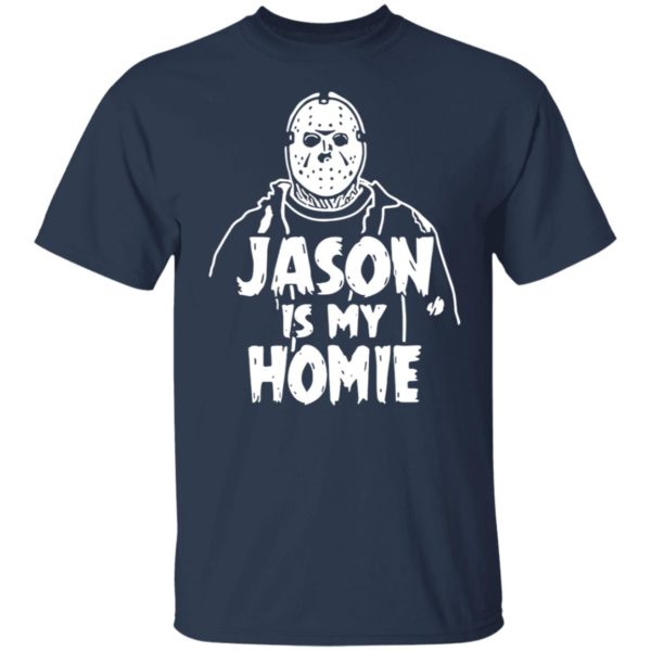 Jason Is My Homie Shirt