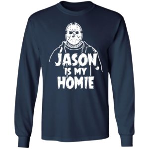 Jason Is My Homie Shirt