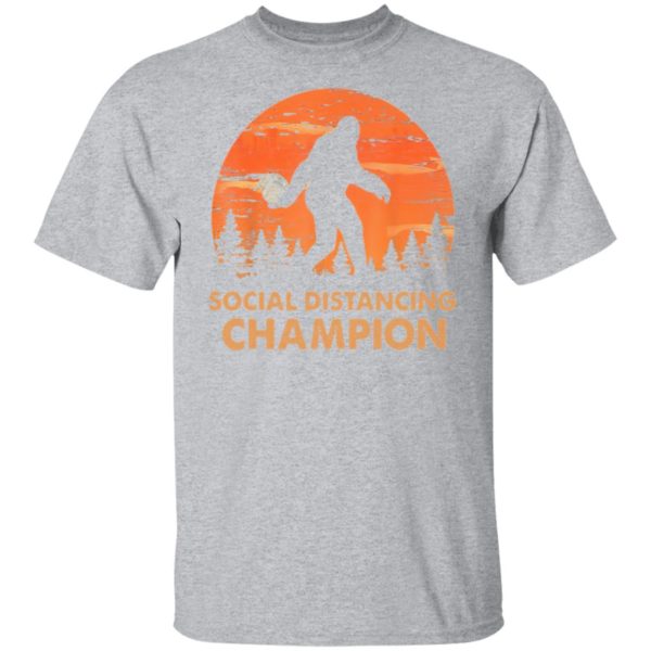 Bigfoot Social Distancing Champion Shirt