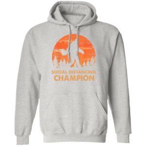 Bigfoot Social Distancing Champion Shirt