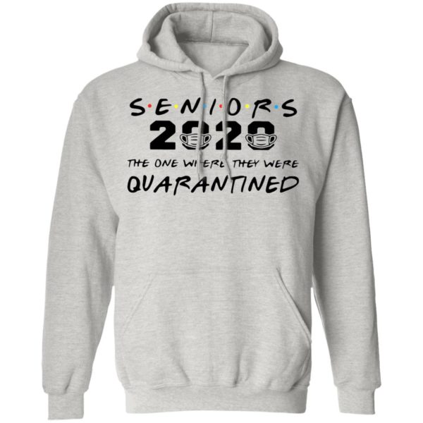 Seniors 2020 The One Where They Were Quarantined Shirt