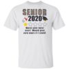 Seniors 2020 The One Where They Were Quarantined Shirt