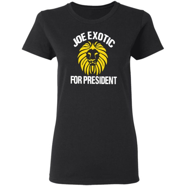 Joe Exotic for President Shirt