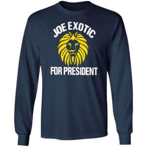 Joe Exotic for President Shirt