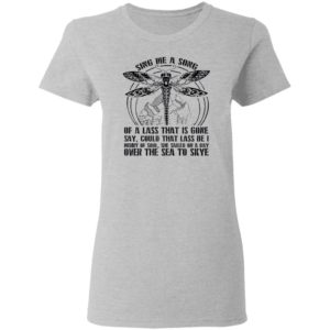 Outlander Sing Me A Song Of A Lass That Is Gone Shirt