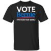 Vote for Bernie Patriotic Resist Protest Shirt
