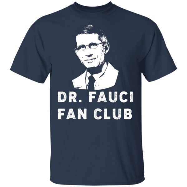 Dr Fauci Fan Club Shirt