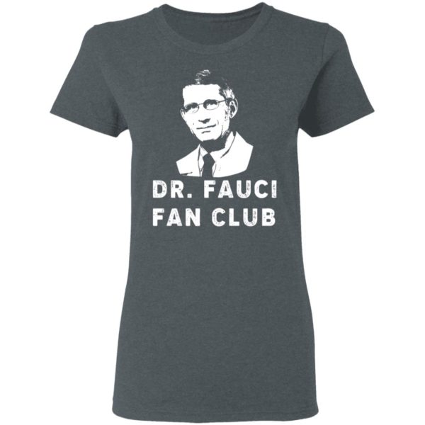 Dr Fauci Fan Club Shirt