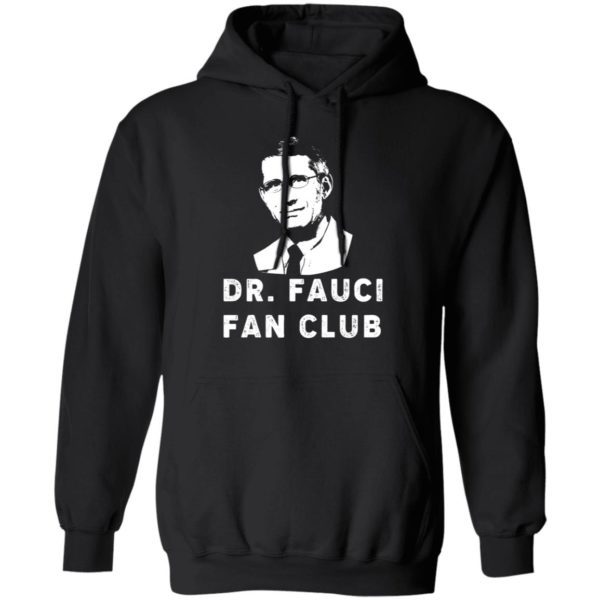 Dr Fauci Fan Club Shirt