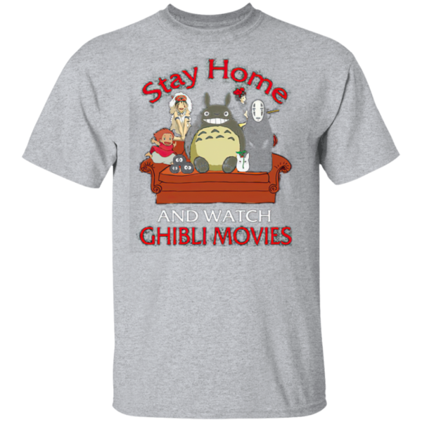 Stay home and watch Ghibli Movies Tee Shirt