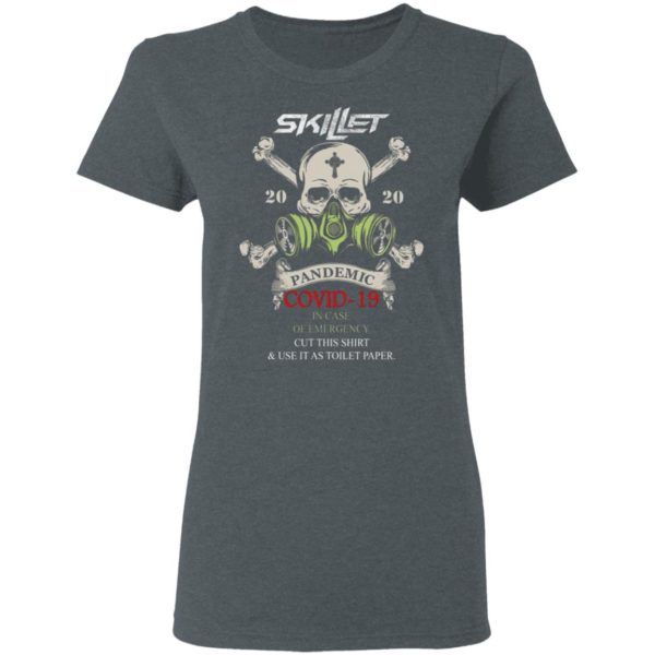 Skillet 2020 Pandemic Covid in case of emergency shirt