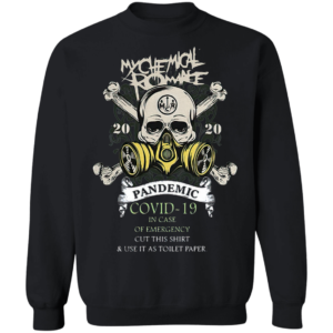 My Chemical Romance 2020 Pandemic Covid 19 Toilet Paper shirt