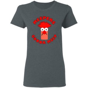 Meepers gonna meep shirt