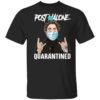 Post Malone Quarantined Shirt
