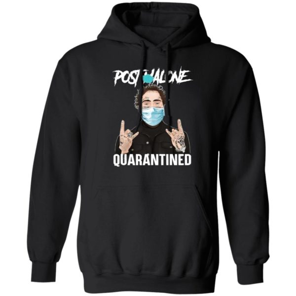 Post Malone Quarantined Shirt