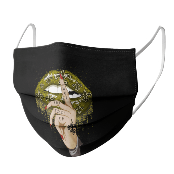 Shut The Fuck Up Fingers Tattoo Glossy Lips New Orleans Saints Face Mask