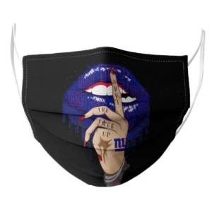 Shut The Fuck Up Fingers Tattoo Glossy Lips New York Giants Face Mask