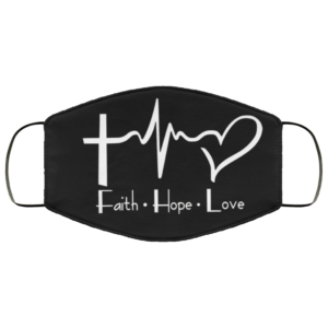 Faith Hope Love Face Mask Washable Reusable