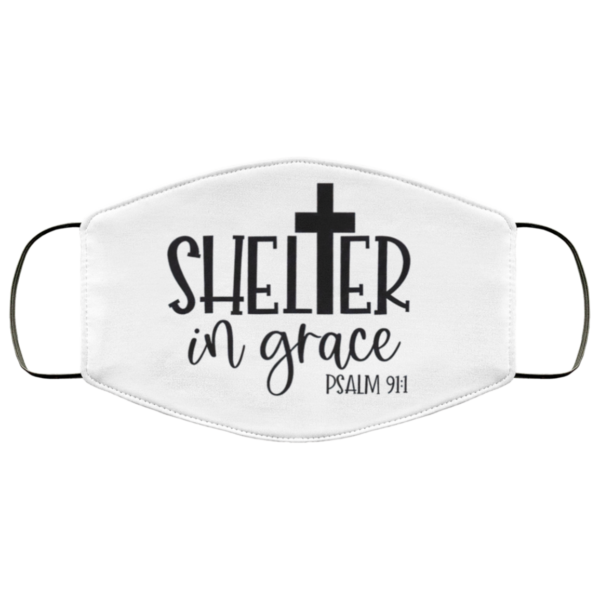 Shelter in Grace Face Mask Washable Reusable