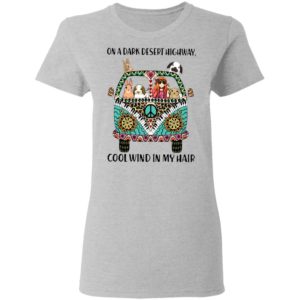 On dark desert highway cool wind in my hair hippie girl bunny rabbit car T-shirt