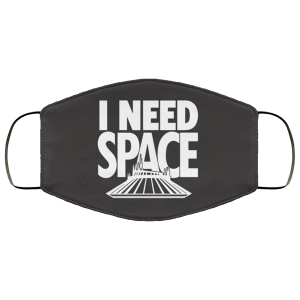 I need space Washable Reusable Face Mask Adult
