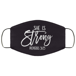She is Strong Face Mask Washable Reusable