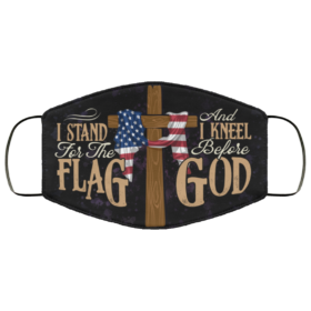 I Stand For The Flag And Kneel Before God Face Mask