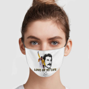 Freddie Mercury Love Of My Life Cloth Face Mask