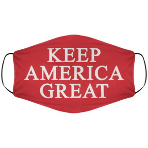 Keep America Great Face Mask