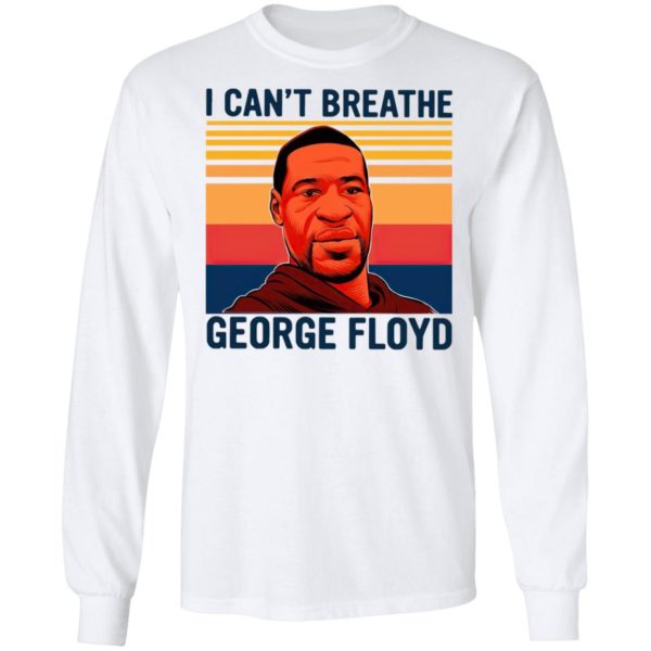 I Can’t Breathe George Floyd Vintage T-Shirt