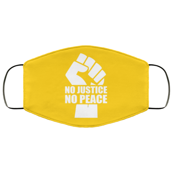 No Justice No Peace Face Mask