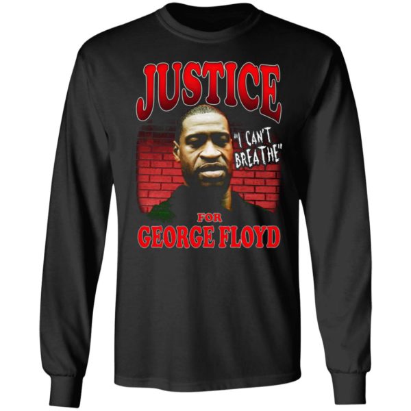Justice for George Floyd T-Shirt I cant breathe black lives matter Shirt