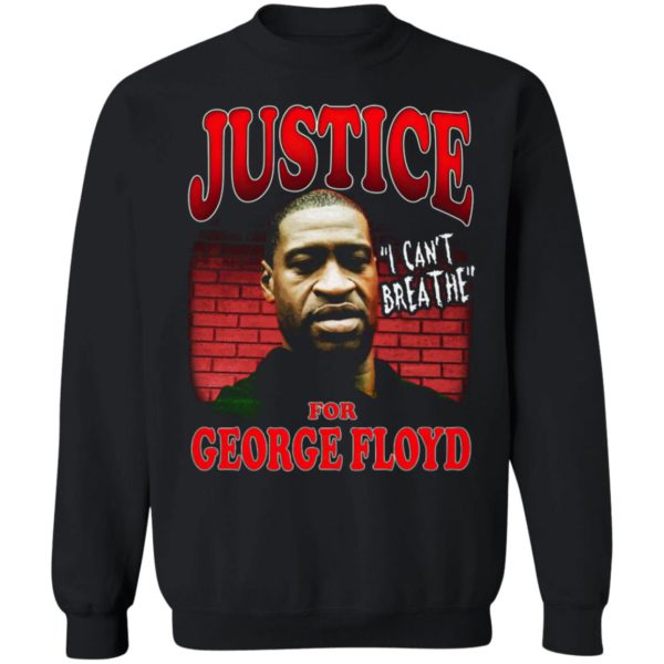 Justice for George Floyd T-Shirt I cant breathe black lives matter Shirt