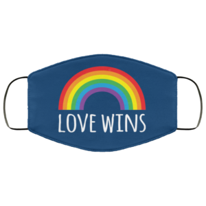 Love wins LGBT Cloth Face Mask