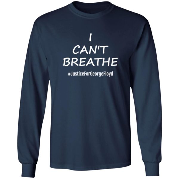 I Cant Breathe Shirt – Justice For George Floyd T-Shirt