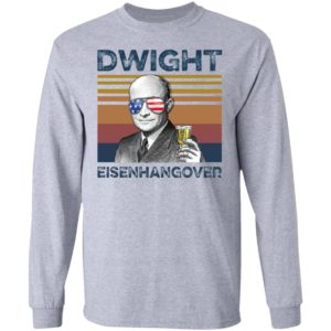 Dwight Eisenhangover t-shirt