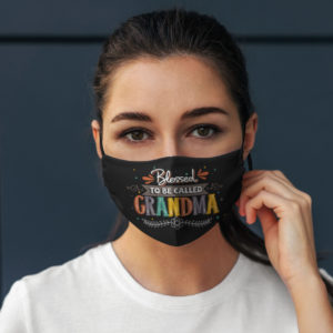 Blessed To Be Called Grandma Washable Reusable Custom Funny Grandma Face Mask Cover