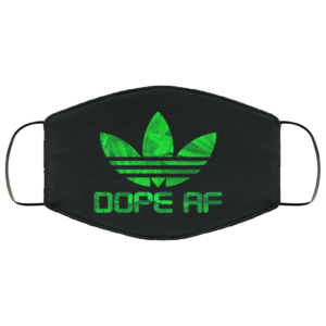 Dope AF Face Mask Cannabis Face Mask Weed Cloth Face Mask
