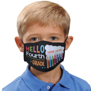 Personalized Hello Fourth Grade Elementary Kid Cloth Face Mask