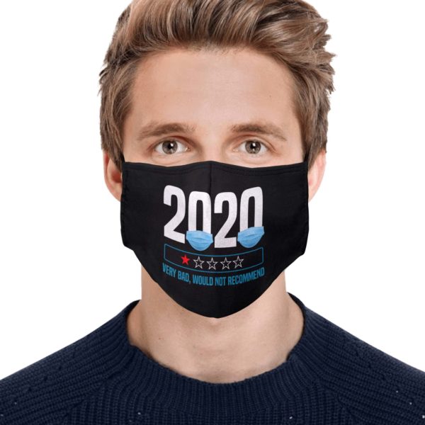 Trending 2020 Very Bad Would Not Recommend Funny Face Mask