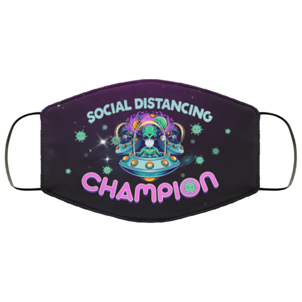 Alien Head Face on UFO Saying Social Distance Champion Face Mask