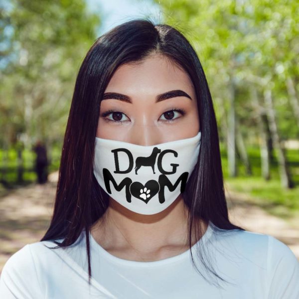 Cute Dog Mom Face Mask   Dog Mom Gift Face Mask