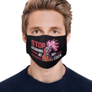 Stop Staring At My Cock Face Mask