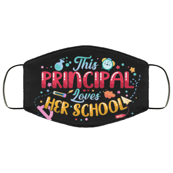 This Principal Loves Her School Teacher Mask Face Mask