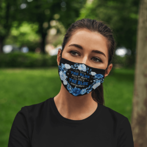 Ill Back the Blue Here or There Ill Back the Blue Everywhere Face Mask Reusable Cloth